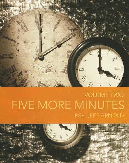 Five More Minutes - Volume Two    (Book $15 -  219 pages)